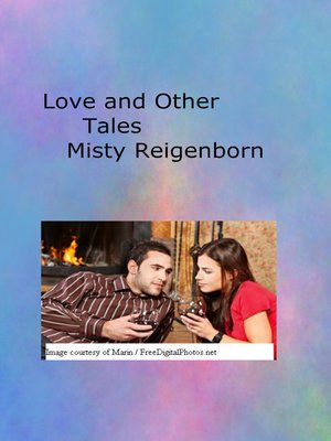 cover image of Love and Other Tales